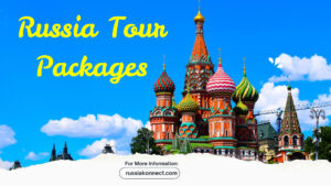 Read more about the article Best Travel Agency for Russia TourPackages from India – Why RussiaKonnect DMC Is the Right Choice