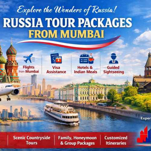 Russia Tour Packages from Mumbai – Explore Russiawith Russia Konnect DMC