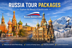 Read more about the article Russia Tour Packages – Explore the Beauty of Russia with Russia Konnect DMC
